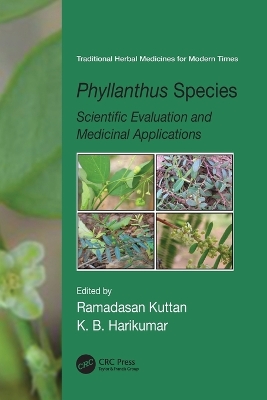 Phyllanthus Species: Scientific Evaluation and Medicinal Applications