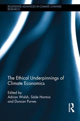Ethical Underpinnings of Climate Economics