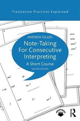 Note-taking for Consecutive Interpreting: A Short Course 2nd edition