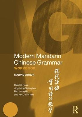 Modern Mandarin Chinese Grammar Workbook 2nd edition