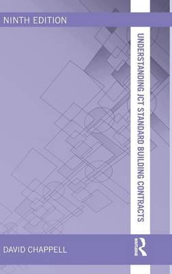 Understanding JCT Standard Building Contracts 9th New edition