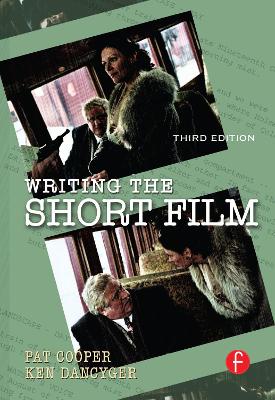 Writing the Short Film 3rd edition