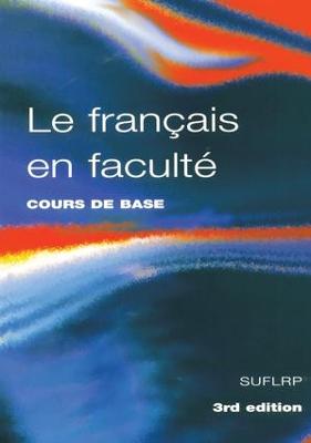 Le Francais en Faculte 3rd edition