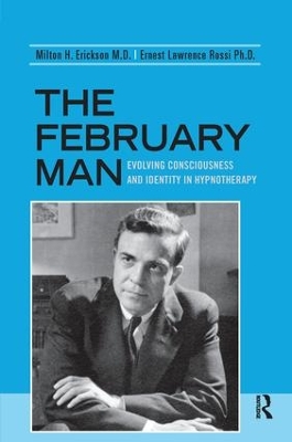 February Man: Evolving Consciousness and Identity in Hypnotherapy