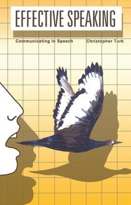 Effective Speaking: Communicating in Speech