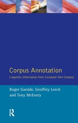 Corpus Annotation: Linguistic Information from Computer Text Corpora