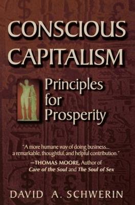 Conscious Capitalism: Principles for Prosperity