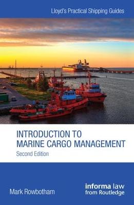 Introduction to Marine Cargo Management 2nd edition