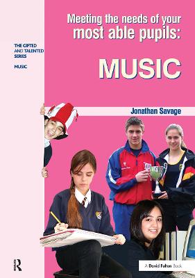 Meeting the Needs of Your Most Able Pupils in Music