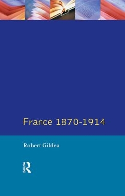 France 1870-1914 2nd edition