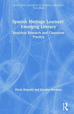 Spanish Heritage Learners' Emerging Literacy: Empirical Research and Classroom Practice