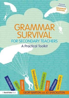 Grammar Survival for Secondary Teachers: A Practical Toolkit 3rd edition