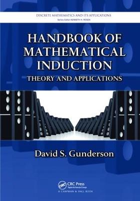 Handbook of Mathematical Induction: Theory and Applications
