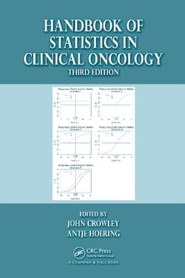 Handbook of Statistics in Clinical Oncology 3rd edition
