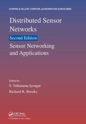 Distributed Sensor Networks: Sensor Networking and Applications (Volume Two) 2nd edition