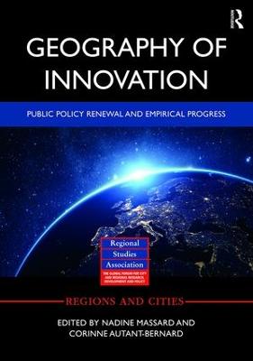 Geography of Innovation: Public Policy Renewal and Empirical Progress