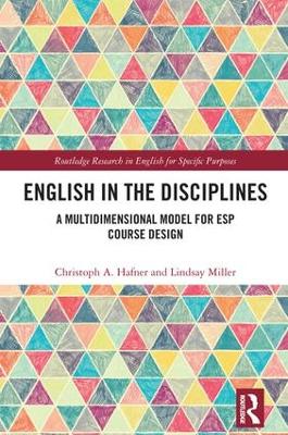 English in the Disciplines: A Multidimensional Model for ESP Course Design