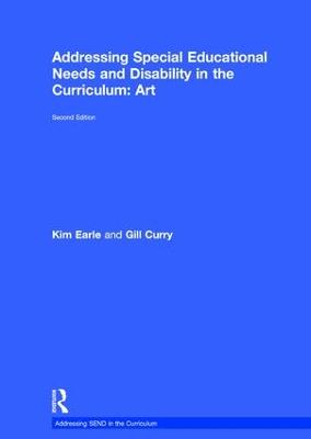Addressing Special Educational Needs and Disability in the Curriculum: Art 2nd edition