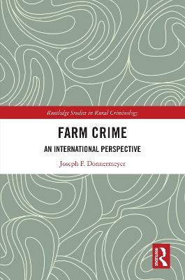 Farm Crime: An International Perspective