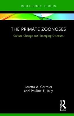 Primate Zoonoses: Culture Change and Emerging Diseases