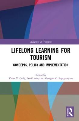 Lifelong Learning for Tourism: Concepts, Policy and Implementation