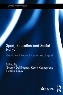 Sport, Education and Social Policy: The state of the social sciences of sport