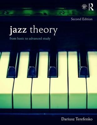 Jazz Theory: From Basic to Advanced Study 2nd edition
