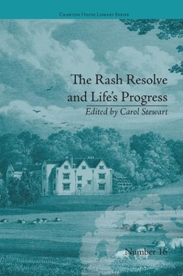 Rash Resolve and Life's Progress: by Eliza Haywood