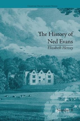 History of Ned Evans: by Elizabeth Hervey