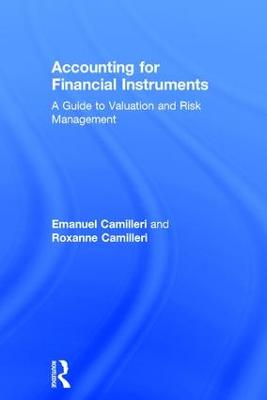 Accounting for Financial Instruments: A Guide to Valuation and Risk Management