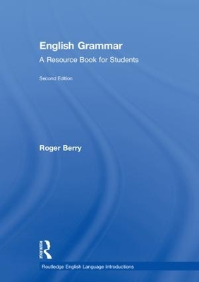 English Grammar: A Resource Book for Students 2nd edition
