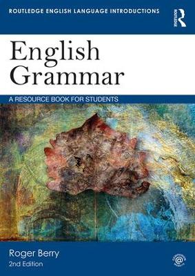 English Grammar: A Resource Book for Students 2nd edition