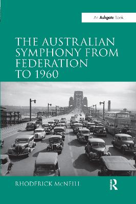Australian Symphony from Federation to 1960