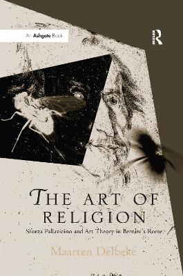 Art of Religion: Sforza Pallavicino and Art Theory in Bernini's Rome