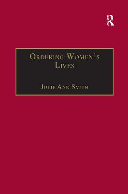 Ordering Womens Lives: Penitentials and Nunnery Rules in the Early Medieval West