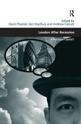 London After Recession: A Fictitious Capital?