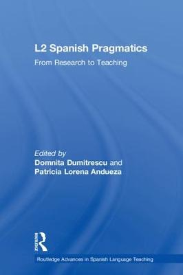 L2 Spanish Pragmatics: From Research to Teaching