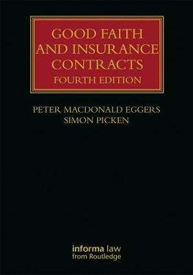 Good Faith and Insurance Contracts 4th edition