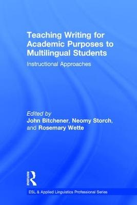Teaching Writing for Academic Purposes to Multilingual Students: Instructional Approaches