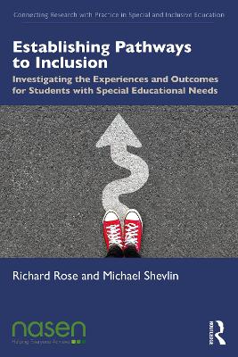 Establishing Pathways to Inclusion: Investigating the Experiences and Outcomes for Students with Special  Educational Needs