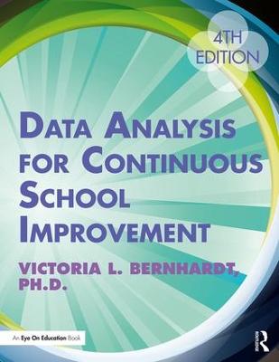 Data Analysis for Continuous School Improvement: For Continuous School Improvement 4th edition
