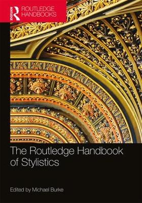 Routledge Handbook of Stylistics