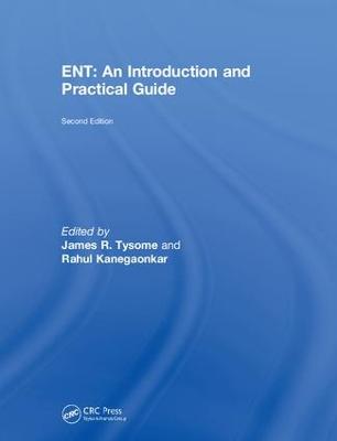 ENT: An Introduction and Practical Guide 2nd edition