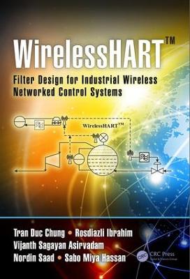 WirelessHART: Filter Design for Industrial Wireless Networked Control Systems