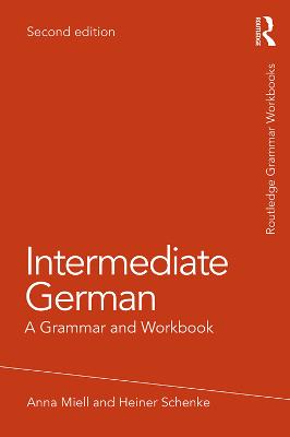 Intermediate German: A Grammar and Workbook 2nd edition
