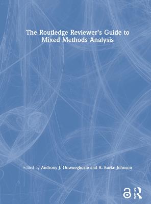 Routledge Reviewers Guide to Mixed Methods Analysis