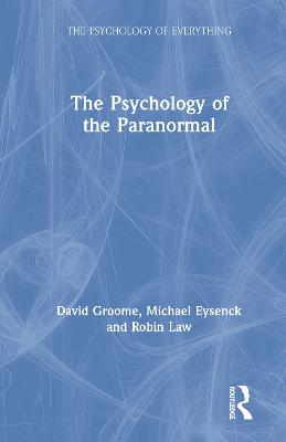 Psychology of the Paranormal