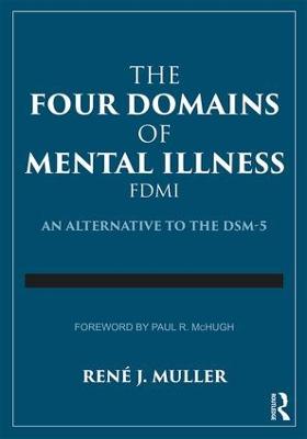 Four Domains of Mental Illness: An Alternative to the DSM-5