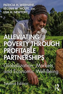 Alleviating Poverty Through Profitable Partnerships: Globalization, Markets, and Economic Well-Being 2nd edition