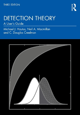 Detection Theory: A User's Guide 3rd edition